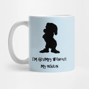 Without My Insulin Mug